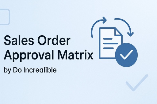 Sales Order Approval Matrix